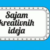 Sajam kreativnih ideja u sklopu projekta „Iskoristi svoju kreativnost“